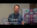 Orgone Vortex with J. Yaws