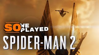 Spider-Man 2 Makes Spider-Man 1 Look Like Spider-Man 3, Agree?