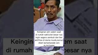 Download lagu Inilah keinginan alm salem iklim yang tidak tercapai, mp3