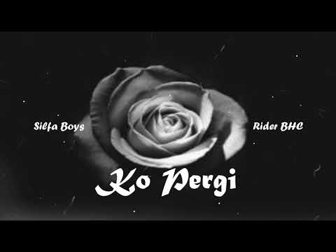 Silfa Boys X Rider BHC - Ko Pergi ( Official Audio )