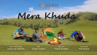 New Masihi Geet  2017 - Mera Khuda - Hosanna the B