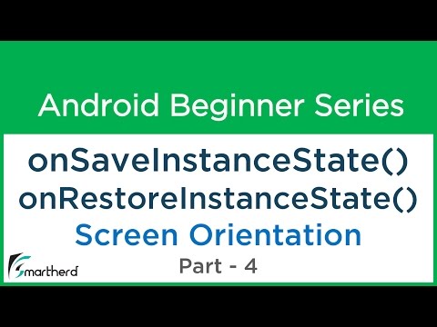 33 Android Tutorial Screen Orientation Part 4 onSaveInstanceState onRestoreInstanceState
