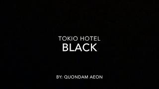 Black - Tokio Hotel (lyrics)