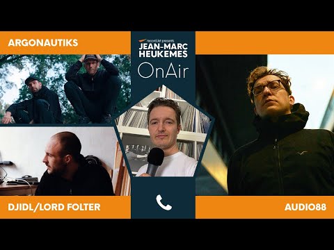 Audio88, Djidl/Lord Folter & Argonautiks im Interview mit Jean-Marc Heukemes OnAir - by recordJet
