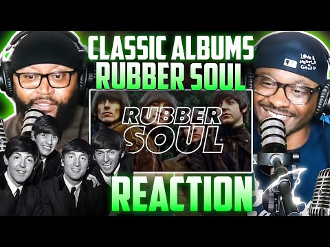 Classic Albums - The Beatles | The Making Of Rubber Soul (REACTION) #thebeatles  #reaction