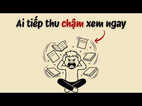 Phương pháp học HIỆU QUẢ cho người TIẾP THU CHẬM (Step by step)