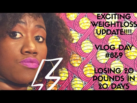 Exciting Weight Loss Update Vlog day #8-9 Losing 20 lbs in 20 Days