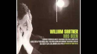 William Shatner - 2004 - Has Been (2 Tracks) - I Can&#39;t Get Behind That &amp; Real