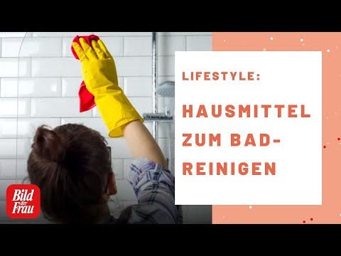 Die 7 besten Hausmittel zum Badreinigen | BILD der FRAU