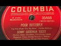 Poor Butterfly - Benny Goodman Sextet 1940