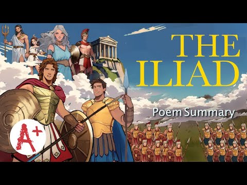 The Iliad - Poem Summary
