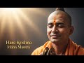 Hare Krishna Maha Mantra Soulful Kirtan For Inner Peace