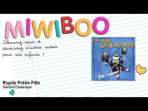 Gérard Delahaye - Rigole Petite Fille - Miwiboo