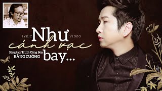 Như Cánh Vạc Bay (ST. Trịnh Công Sơn) - Bằng Cường