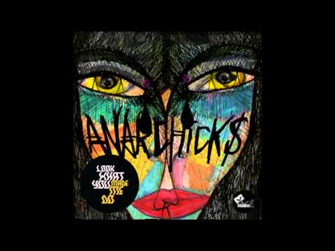 Anarchicks - Endless Love