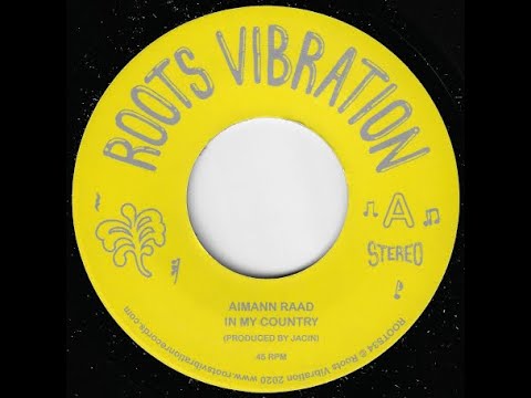 7''Aimann Raad - In My Country & Melodica Version