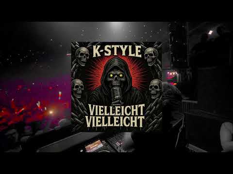 K-Style - Vielleicht Vielleicht (Official Visualizer)