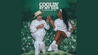 Coolin&#39; By My Side