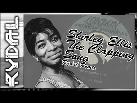 Shirley Ellis | The Clapping Song (Rydal Remix)