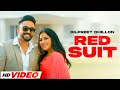 Red Suit HD Video Dilpreet Dhillon Ft Gurlej Akhtar Latest Punjabi Songs 2024