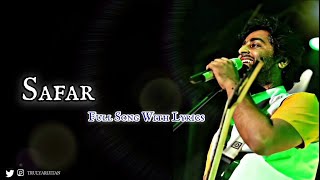 Safar (Lyrical) l Jab Harry Met Sejal l Arijit Singh, Pritam, Irshad Kamil