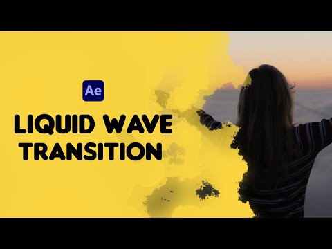 How to Make Liquid Wave Transition in After Effects