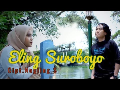 Nogling S - Eling Suroboyo | Dangdut [OFFICIAL]
