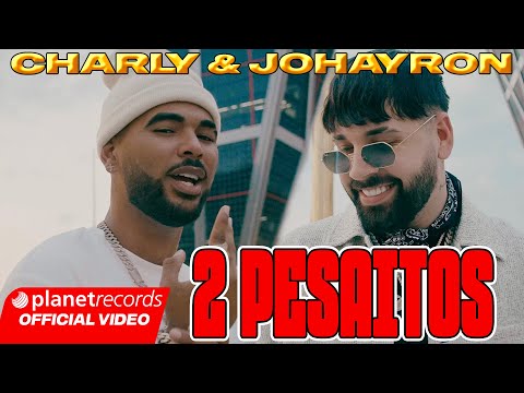 CHARLY & JOHAYRON - 2 PESAITOS (Prod. by Ernesto Losa ❌ Roberto Ferrante) #EP2Aire #Repaton #Tasty