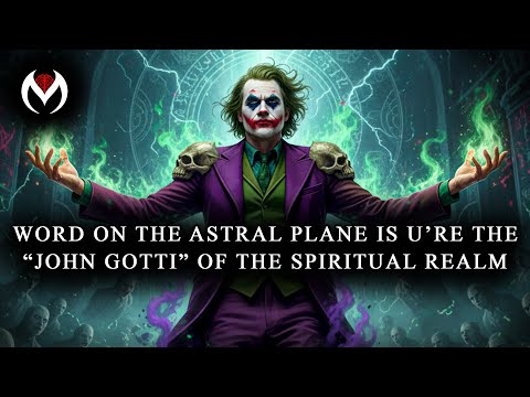 Everyone is on edge 😬 They’re saying you’re the John Gotti of the spiritual realm ⚔️ - JOKER SPEECH