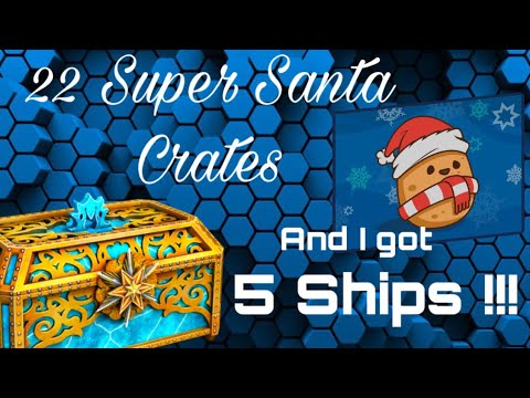 22 Super Santa Crate Opening, I got 5 Ships/ World of Warships Legends