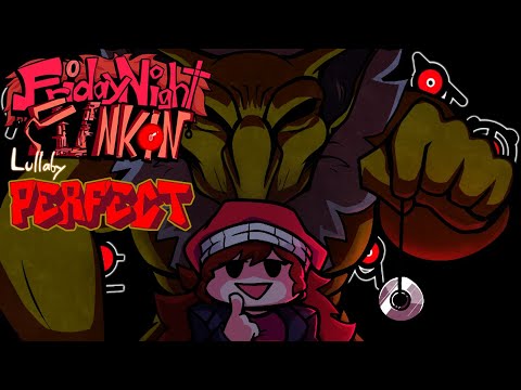 Friday Night Funkin' - Perfect Combo - Lullaby Mod + Cutscenes & Extras [HARD] *Read Description*