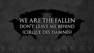 We Are The Fallen - Don&#39;t Leave Me Behind (Cirque Des Damnés)