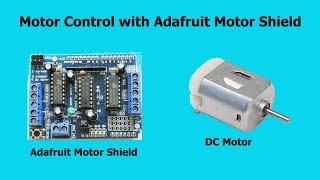 Motor Control with Arduino and Adafruit Motor Shield