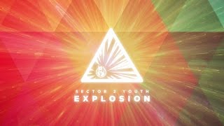 Sector 2 Youth Explosion 2016