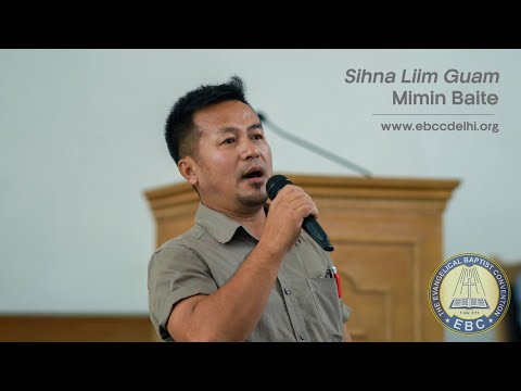 Sihna Liim Guam - Mimin Baite | EBCC Delhi | 07 July 2024