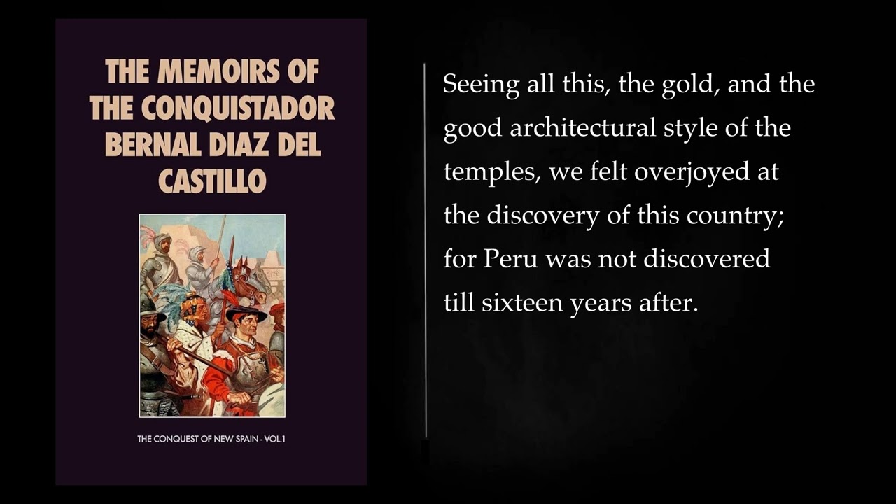 (1/2) The Memoirs of the Conquistador Bernal Diaz del Castillo vol 1. Audiobook, full length