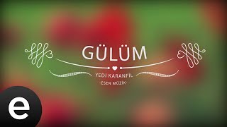 Gülüm - Kubat - Yedi Karanfil (Seven Cloves) - Official Audio