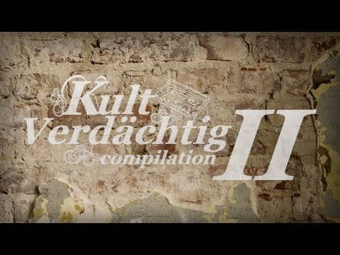 Kultverdächtig II (Compilation) by Kultmucke