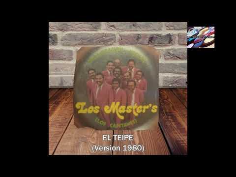 LOS MASTER´S EL TEIPE 1980