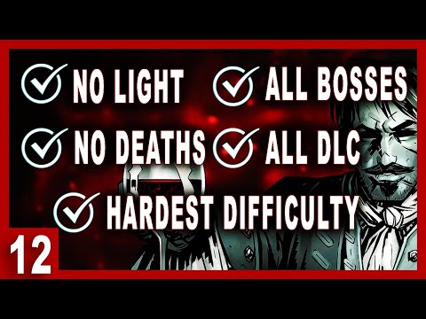 [World First] Torchless Deathless Bloodmoon All-Boss All-DLC Darkest Dungeon Challenge Unedited | 12