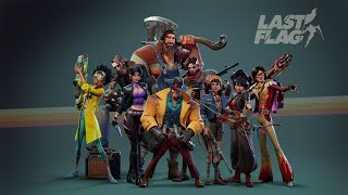 🎮 Last Flag | Brilliantly Devised Plan Trailer