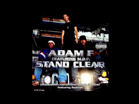 Adam F (feat. Mop) - Stand Clear