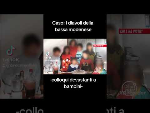 parte 7)i colloqui devastanti con gli psicologi. caso: I Diavoli della bassa modenese
