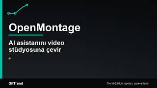 Github #29: 30 günde 34 bin yıldız: OpenMontage AI asistanları video s