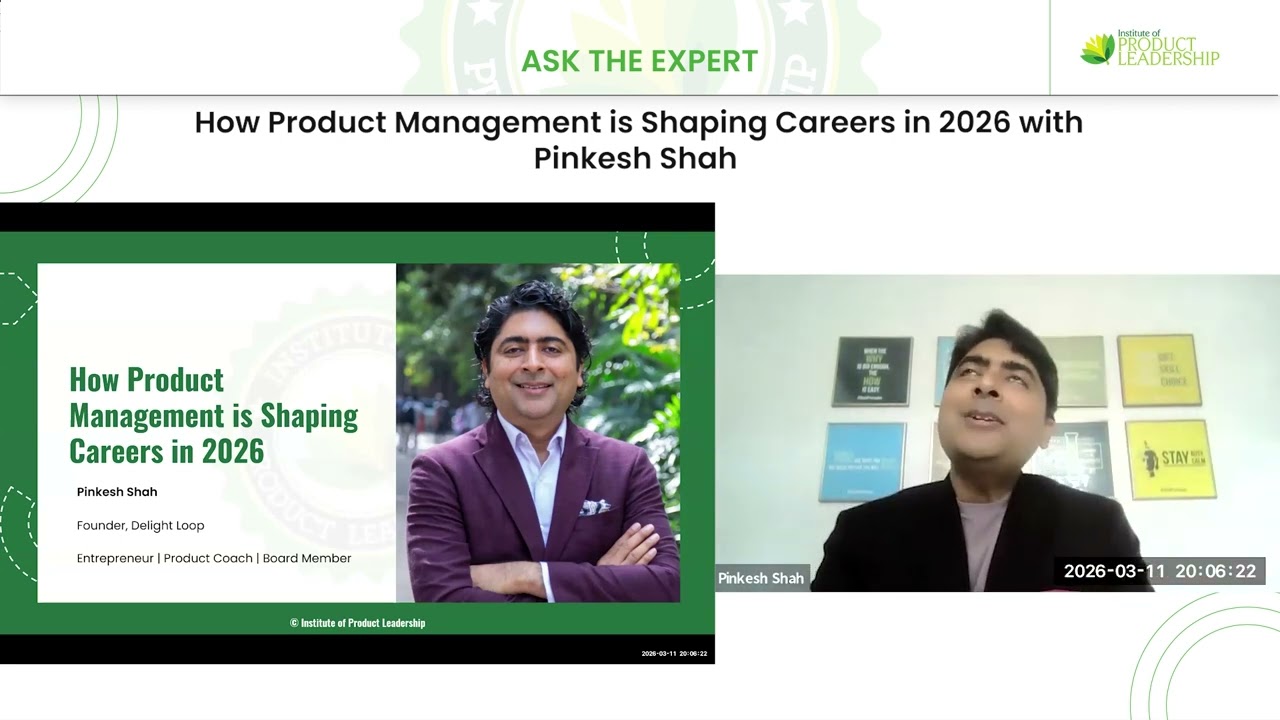 How Product Management is Shaping Careers in 2026? - Pinkesh Shah | Founder | Delightloop