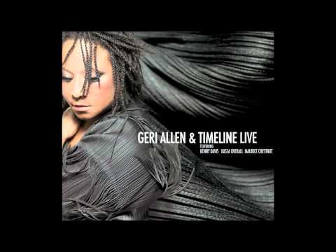Geri Allen & Timeline - In Appreciation (Jazz music)