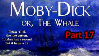 Part 17 Moby Dick, or the Whale