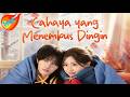 Cahaya Yang Menembus Dingin One Year To Live One Chance To Love ️ Shortdrama Movie Fyp