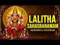 Lalitha Sahasrananam Sri Lalitha Sahasranama Stotram Powerful Lalitha Devi Stotram