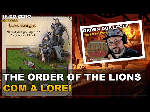 THE ORDER OF THE LION QUEST COM LORE | RP DO ZERO PARTE 82